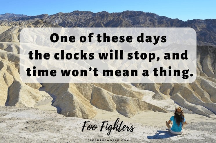 One of these days the clocks will stop, and time won’t mean a thing. Foo Fighters, Instagram Captions Lyrics