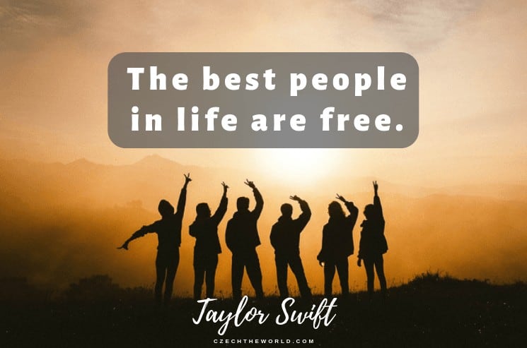 The best people in life are free. Taylor Swift, Instagram Captions Lyrics