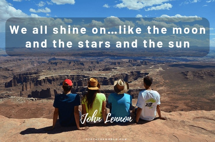 We all shine on…like the moon and the stars and the sun. John Lennon, Instagram Captions Lyrics