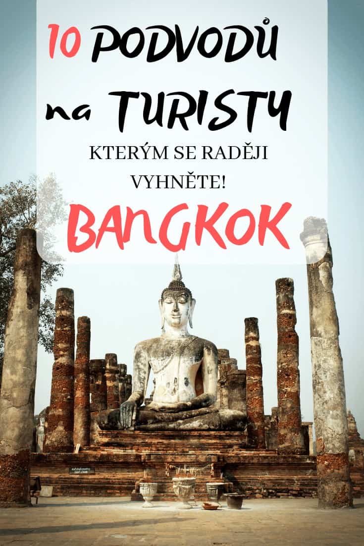 Bangkok_ 10 podvodů na turisty. Na co si dát pozor_