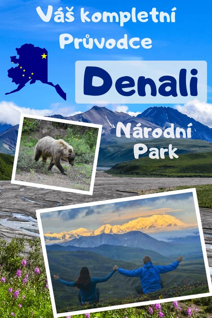 Národní park Denali_ Průvodce + 5 věcí, které si nenechat ujít!