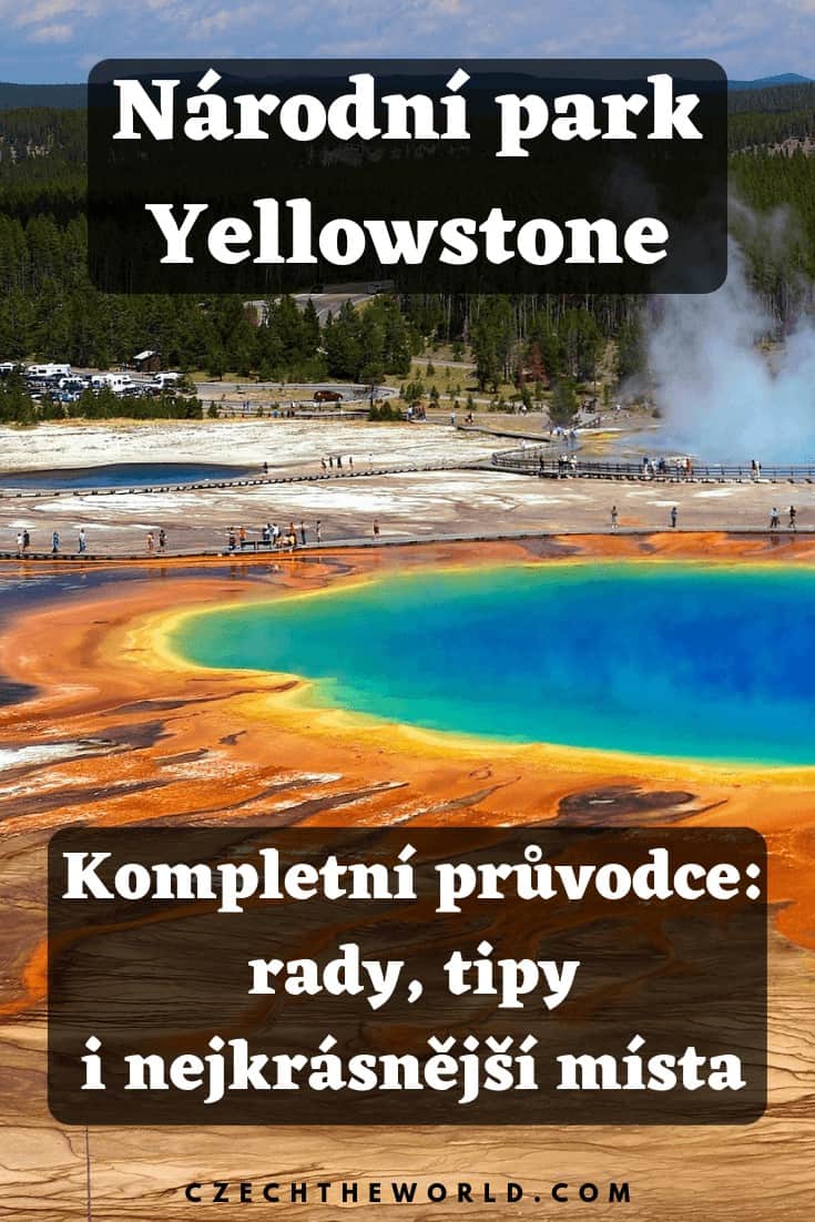 Národní park Yellowstone od A do Z_ Rady, tipy i nejkrásnější místa