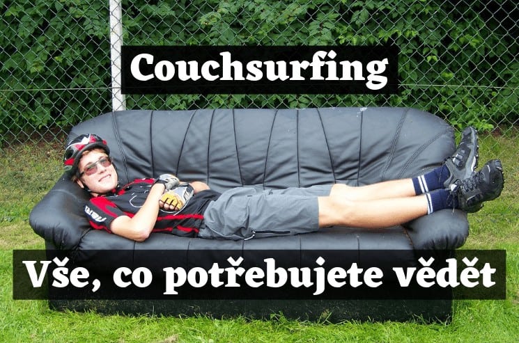 Couchsurfing - praktické rady, osobní zkušenosti