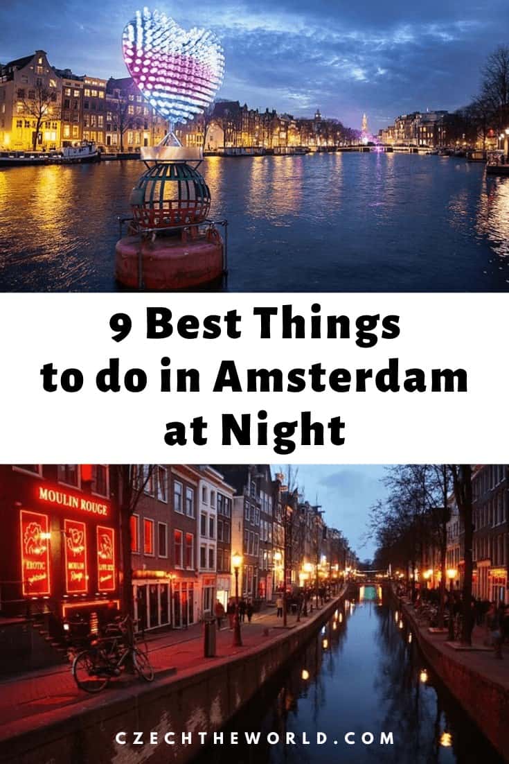 9 Best Things to do in Amsterdam at Night