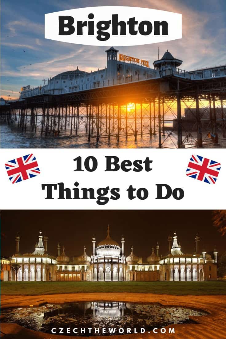 10 Best Things to do in Brighton