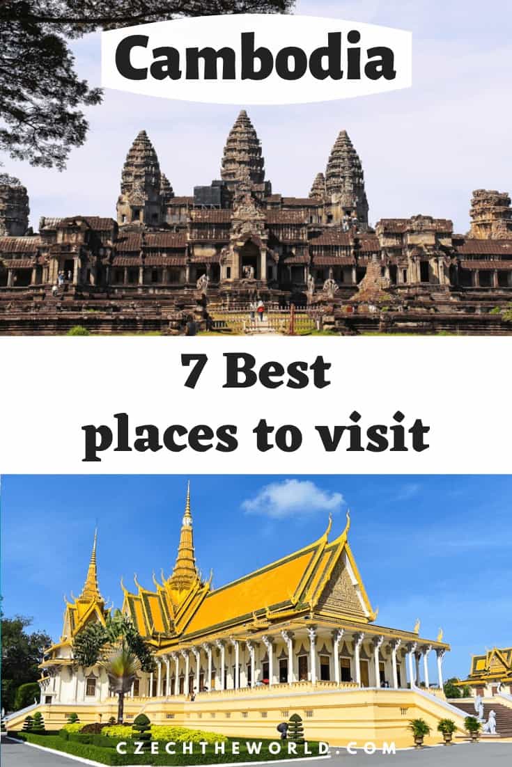 Best Places to visit in Cambodia