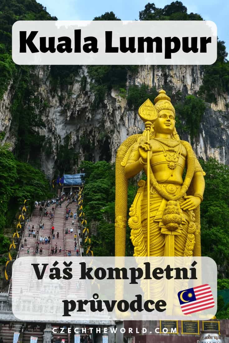Kuala Lumpur - zajímavá místa průvodce (1)
