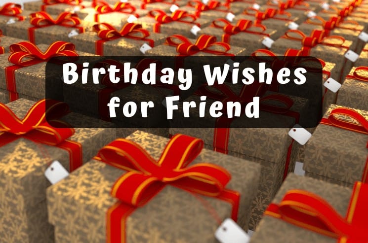 Best Happy Birthday Wishes for friend