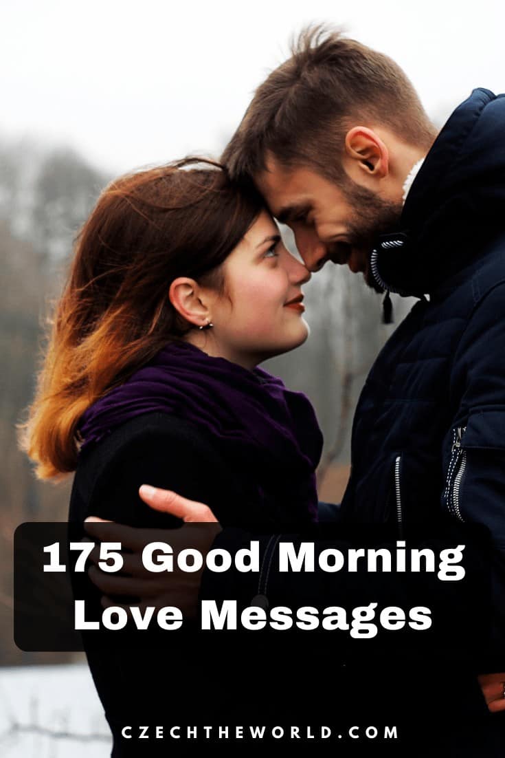 175 Good Morning Love Messages