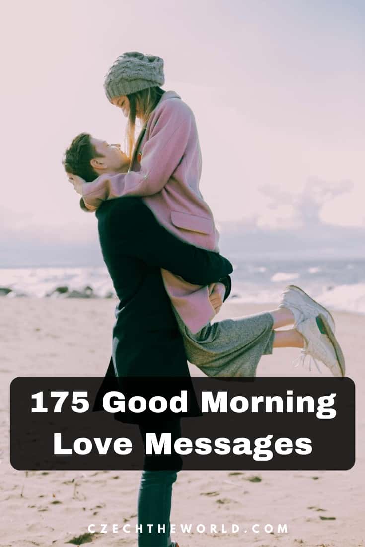 175 Good Morning My Love Messages To Please Your Darling