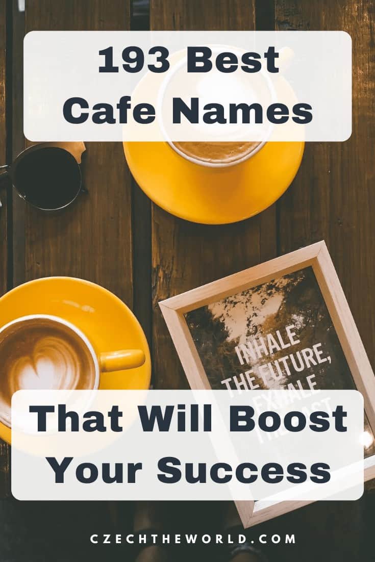 Best Cafe Names