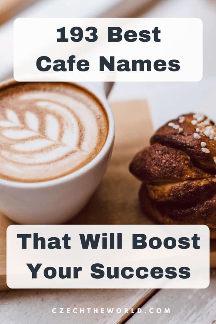 1095 Best Cafe Names (that will Boost Your Business Success)