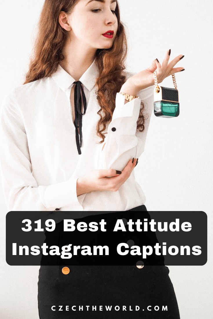 319 Best Attitude Captions for Instagram (you can Copy Paste) (2022)