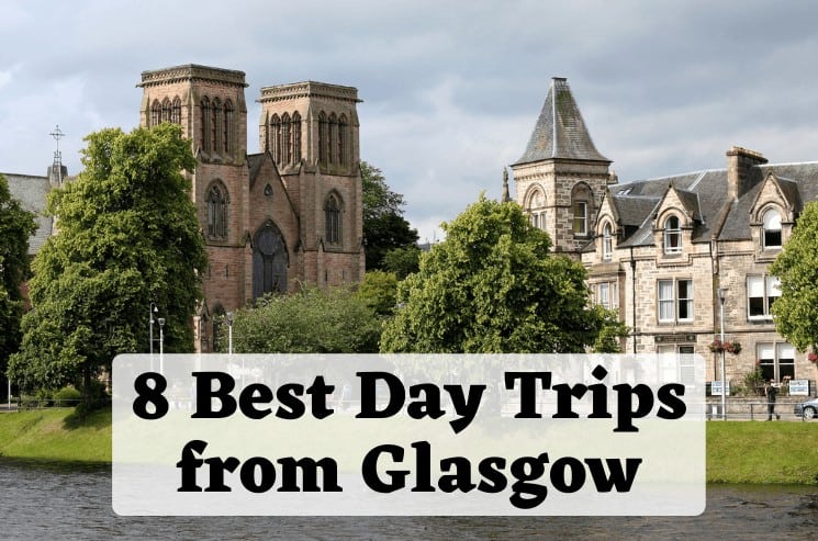 Best Day Trips from Glasgow