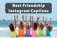 175 Best Friendship Instagram Captions to Copy (2023)