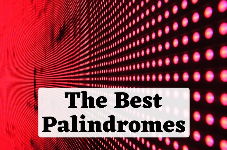 The Best Palindromes list