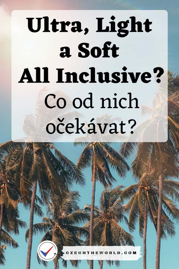 Co znamená Ultra All Inclusive a jak se liší od Light a Soft? 2