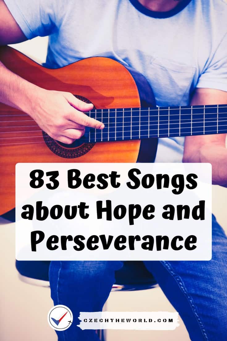 Best Songs about Hope and Perseverance