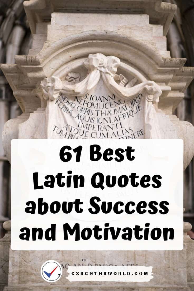 61 Best Latin Quotes About Success and Motivation 1