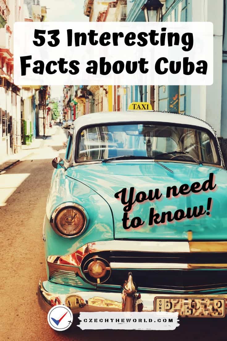 Most Interesting Facts about Cuba