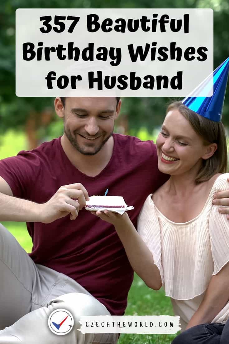 357 Beautiful Birthday Wishes for Husband (for Year 2024)