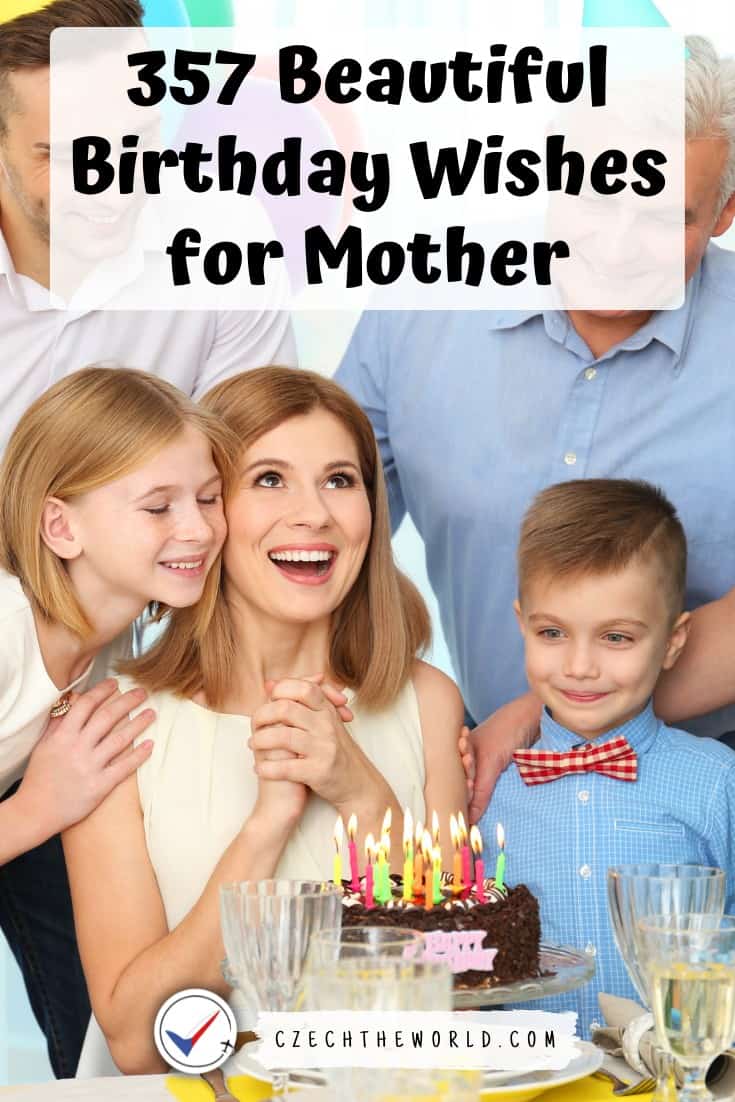 357 Beautiful Birthday Wishes for Mother (for Year 2024)