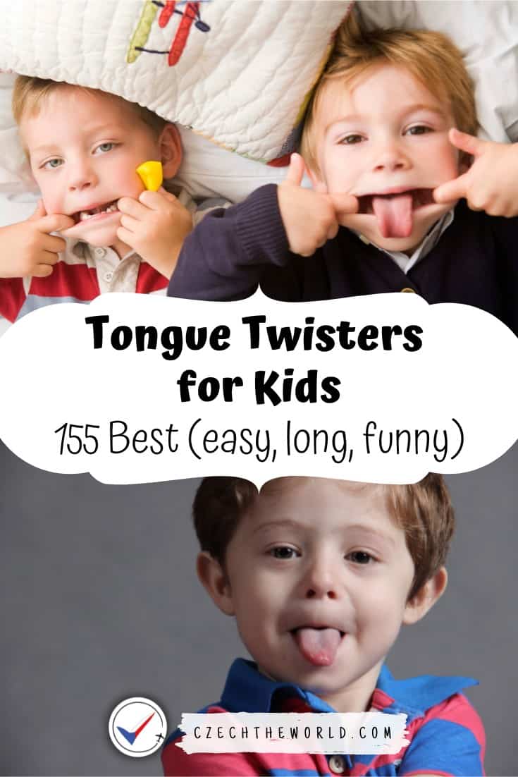 Tongue Twisters 
for Kids