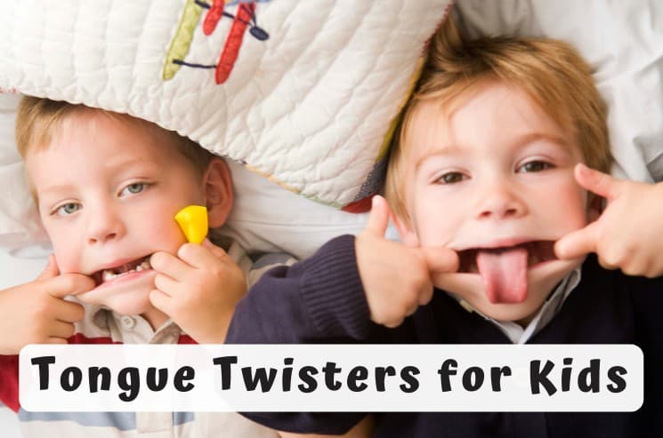 155 Best Tongue Twisters for Kids (Easy, Long, Funny, PDF)