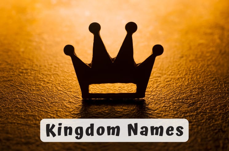 Best Kingdom Names