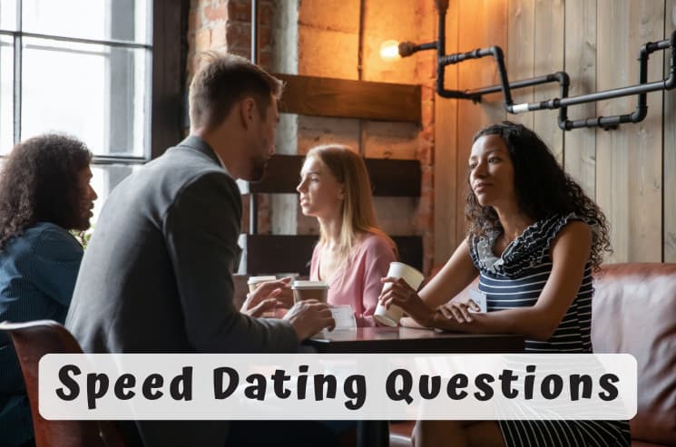 Best Speed Dating Questions