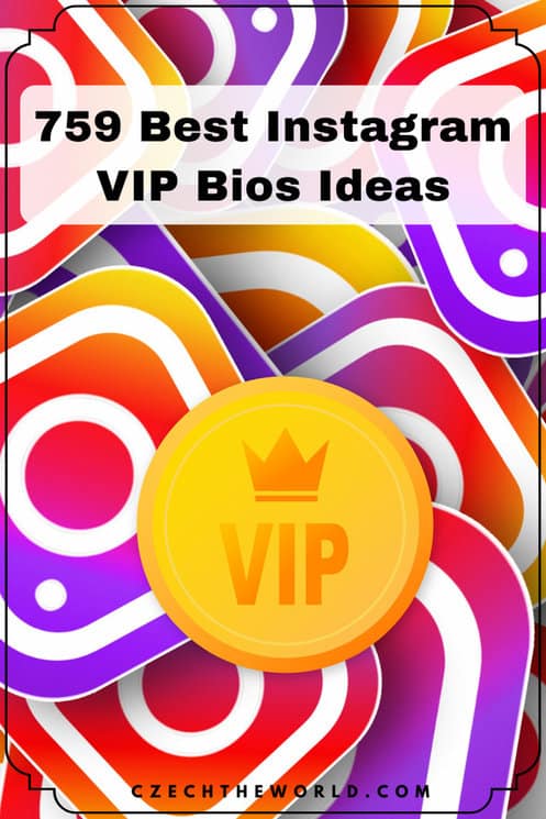 Instagram VIP Bio Ideas