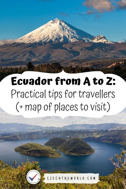 Ecuador from A to Z - practical tips for travellers